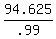 94.625%2F.99