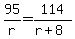 95%2Fr+=+114%2F%28r%2B8%29