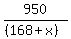950%2F%28%28168%2Bx%29%29