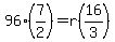 96%287%2F2%29=r%2816%2F3%29