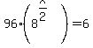 96%288%5E%28x%2F2%29%29=6