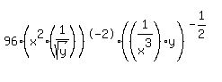 96%28x%5E2%281%2Fsqrt%28y%29%29%29%5E-2+%28%281%2Fx%5E3%29+y%29%5E%28-1%2F2%29