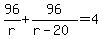 96%2Fr+%2B+96%2F%28r-20%29+=+4