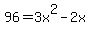 96=3x%5E2-2x