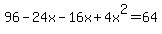 96+-+24x+-+16x+%2B+4x%5E2+=+64
