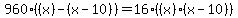 960%28%28x%29-%28x-10%29%29=16%28%28x%29%28x-10%29%29