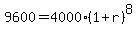 9600+=+4000%281+%2B+r%29%5E8