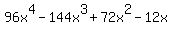 96x%5E4-144x%5E3%2B72x%5E2-12x