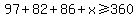 97%2B82%2B86%2Bx%3E=360