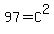 97=C%5E2