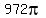 972pi