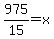 975%2F15=x