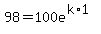 98=100e%5E%28k%2A1%29