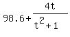 98.6%2B4t%2F%28t%5E2%2B1%29