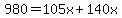 980=105x%2B140x