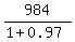 984%2F%281%2B+0.97%29