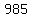 985