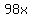98x%5E2+%96+162+=+0