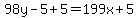 98y-5%2B5=199x%2B5