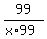 99%2F%28x%2A99%29