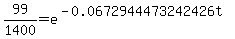 99%2F1400+=+e%5E%28-0.0672944473242426t%29
