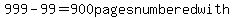 999-99=900+pages+numbered+with+%7B%7B%7B3