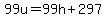 99u=99h%2B297
