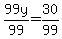 99y%2F99=30%2F99