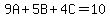 9A%2B5B%2B4C+=+10