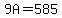 9A=585