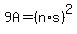 9A+=+%28n%2As%29%5E2