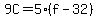 9C=5%28f-32%29