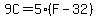 9C+=+5%28F+-+32%29
