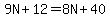 9N%2B12=8N%2B40