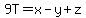 9T=x-y%2Bz