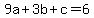 9a%2B3b%2Bc=6