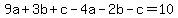 9a%2B3b%2Bc-4a-2b-c=10