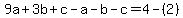 9a%2B3b%2Bc-a-b-c=4-%282%29