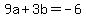 9a%2B3b=-6
