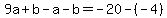 9a%2Bb-a-b=-20-%28-4%29