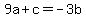 9a%2Bc+=+-3b