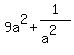 9a%5E2+%2B+1%2F%28a%5E2%29