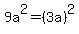 9a%5E2+=+%283a%29%5E2