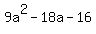 9a%5E2+-+18a+-+16
