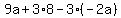 9a+%2B+3%2A8+-+3%2A%28-2a%29