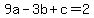 9a-3b%2Bc=2