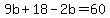 9b%2B18-2b=60