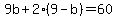 9b%2B2%289-b%29=60