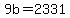 9b+=+2331