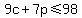 9c%2B7p%3C=98